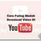 Cara Download Video YouTube Tanpa Aplikasi dan Software